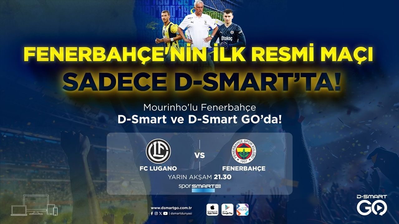 Fenerbahçe, Lugano Maçında D-Smart Canlı Yayınında