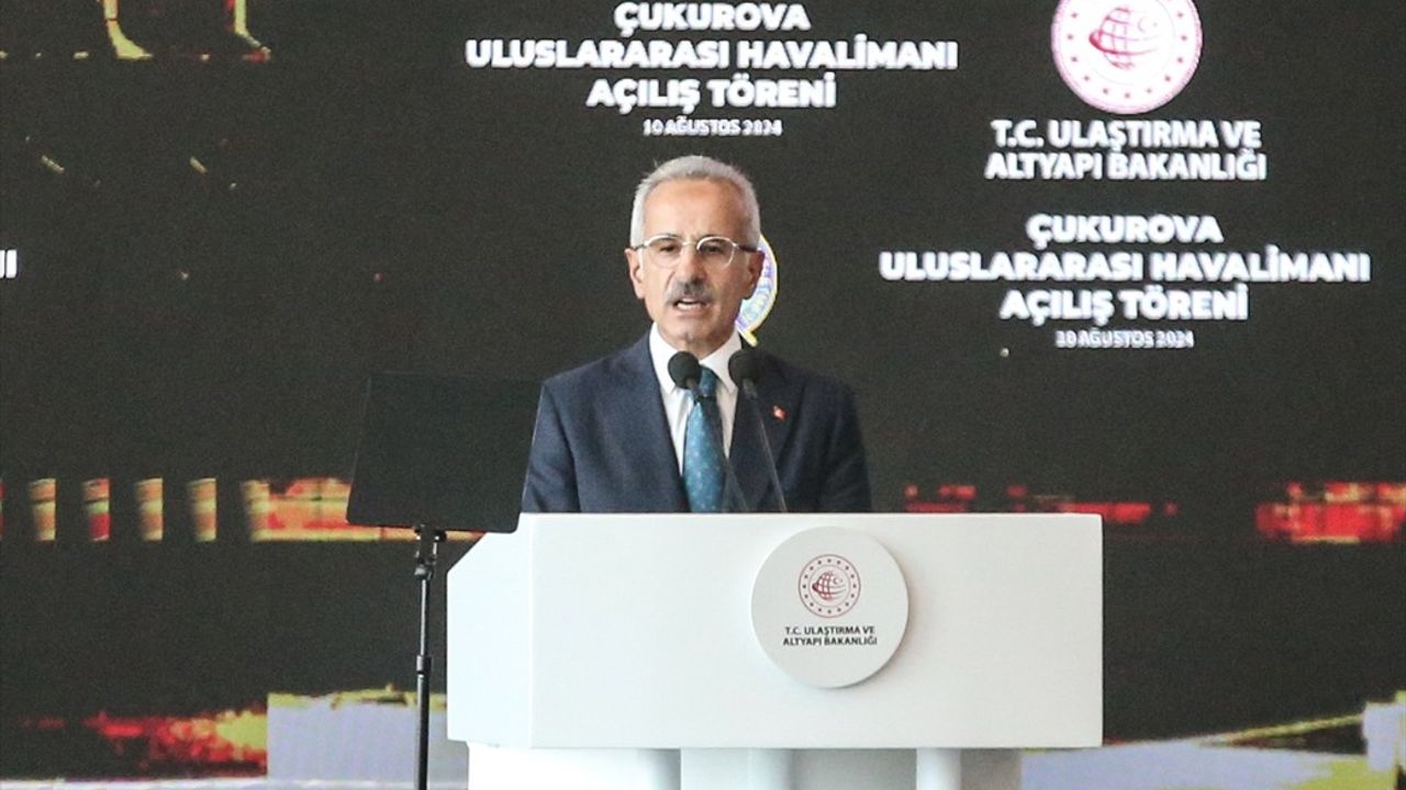 Çukurova Uluslararası Havalimanı Açıldı