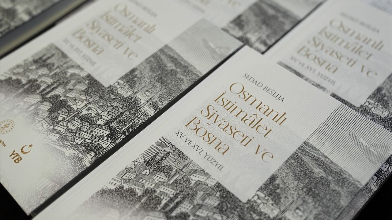 Bosna Hersek'te 'Osmanlı İstimalet Siyaseti ve Bosna: 15. ve 16. Yüzyıl' Kitabının Tanıtımı Gerçekleşti