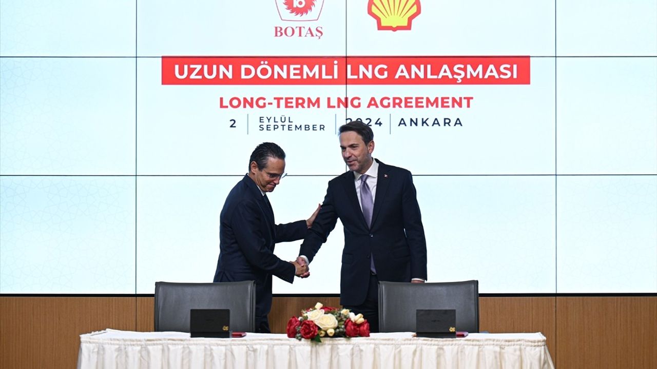 BOTAŞ ve Shell, Uzun Vadeli LNG Anlaşması İmzaladı