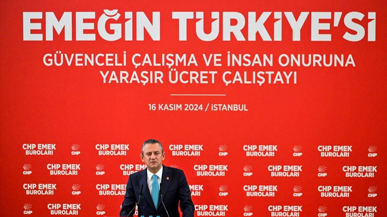 CHP Genel Başkanı Özgür Özel'den Asgari Ücret ve Vergi Adaleti Vurgusu