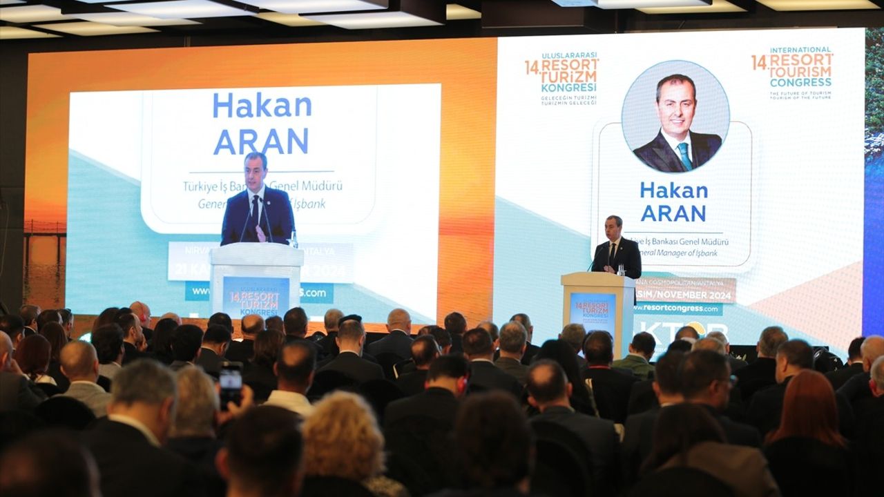 İş Bankası Genel Müdürü Hakan Aran'dan Enflasyon ve Turizm Yatırımları Üzerine Açıklamalar