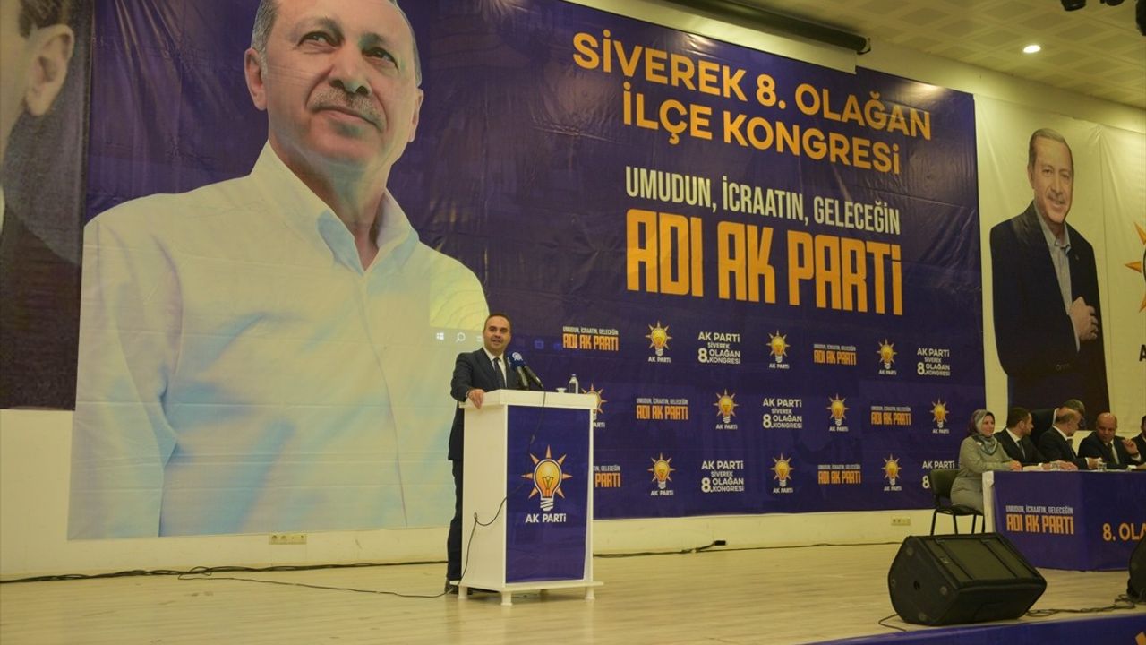 Sanayi ve Teknoloji Bakanı Kacır'dan Siverek Kongresinde Önemli Açıklamalar