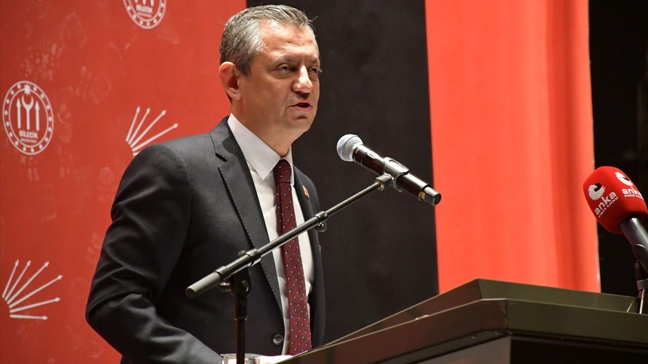 CHP Genel Başkanı Özgür Özel’den Bilecik’te Eşitlik Vurgusu