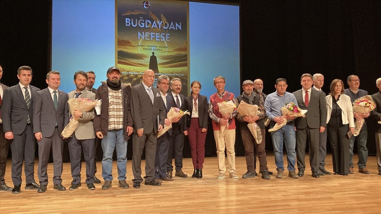 Eskişehir'de İşitme Engellilerden 'Buğdaydan Nefese' Filmi