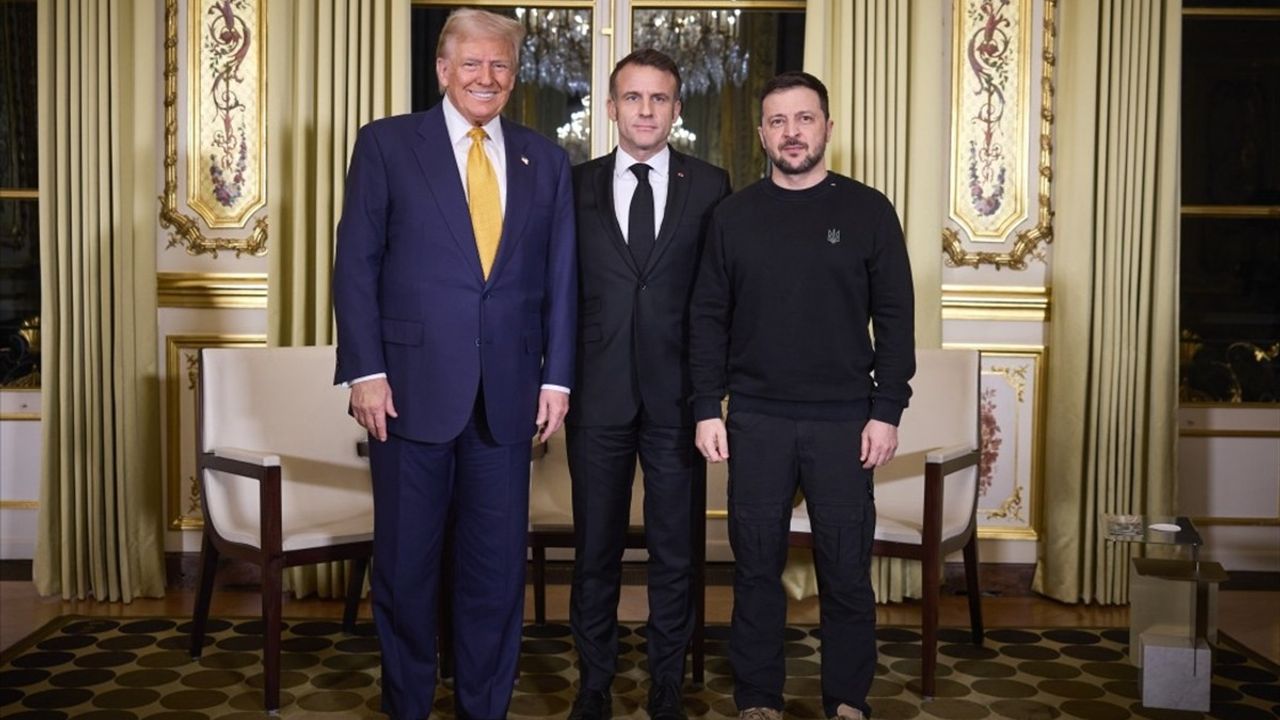 Macron, Zelenskiy ve Trump Paris'te Bir Araya Geldi