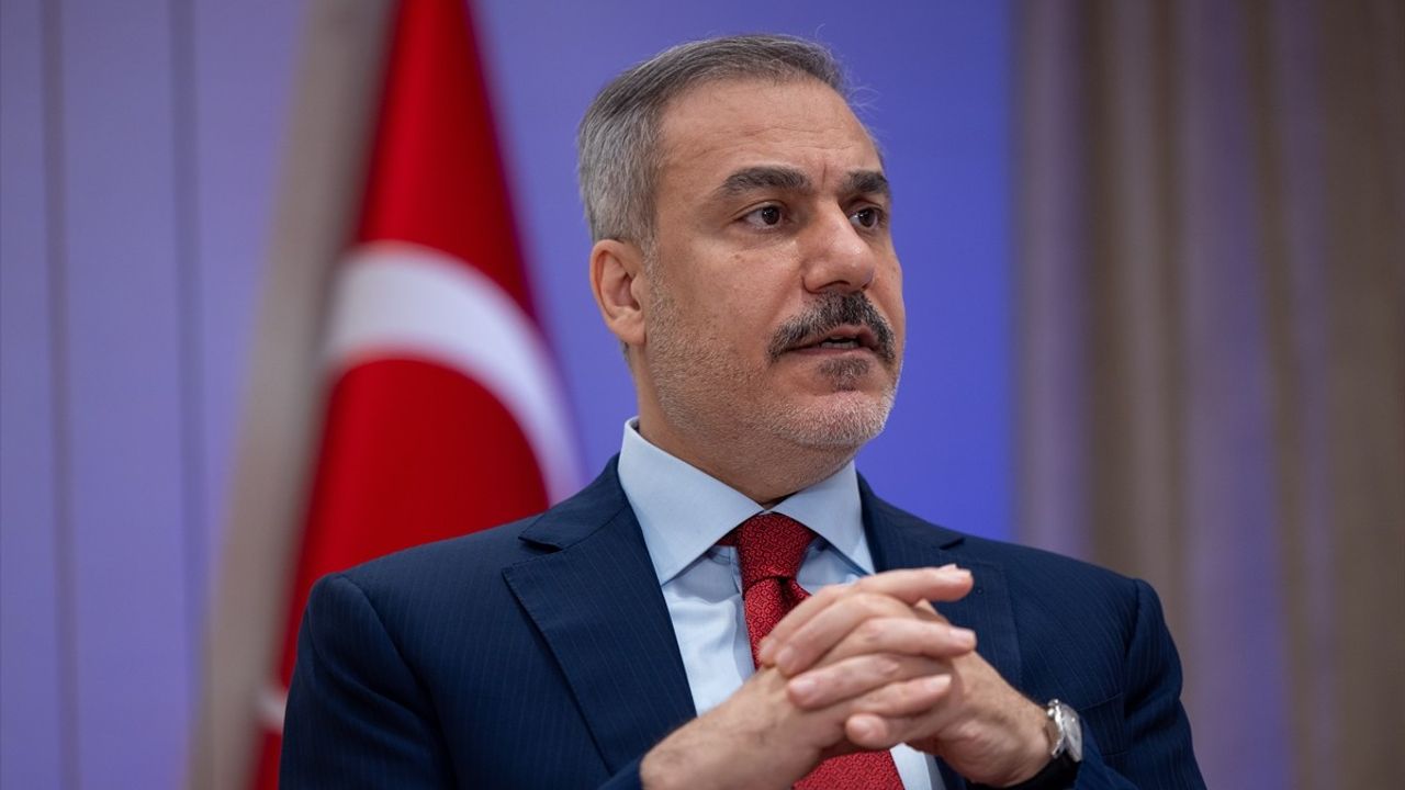 Dışişleri Bakanı Hakan Fidan'dan Kritik Açıklamalar