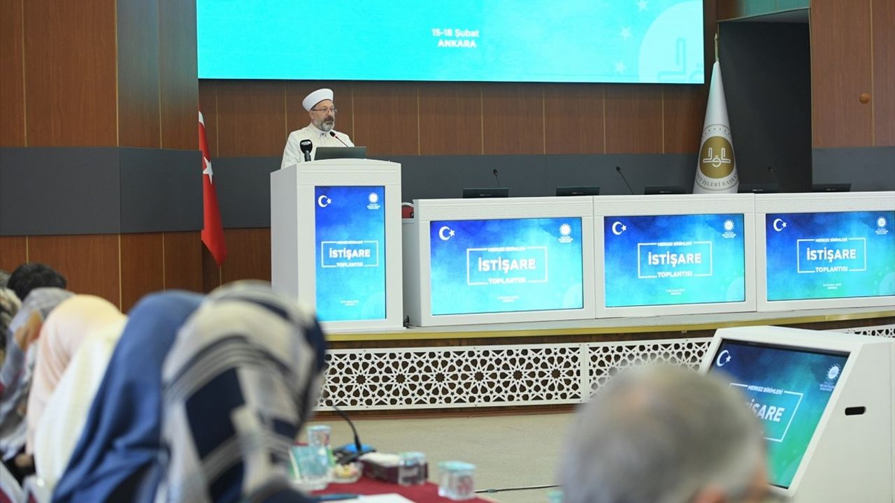 Diyanet İşleri Başkanı Ali Erbaş'tan İstişare Toplantısı Açıklamaları