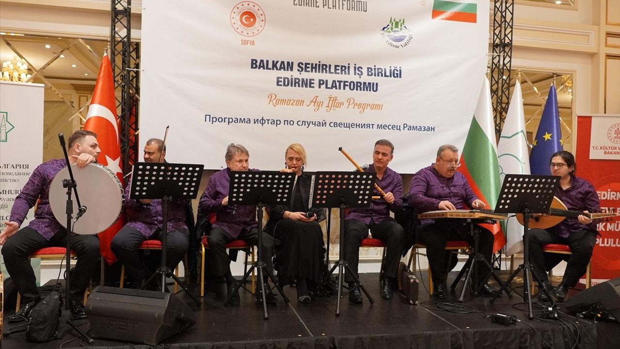 Edirne Valiliği'nden Sofya'da İftar Programı
