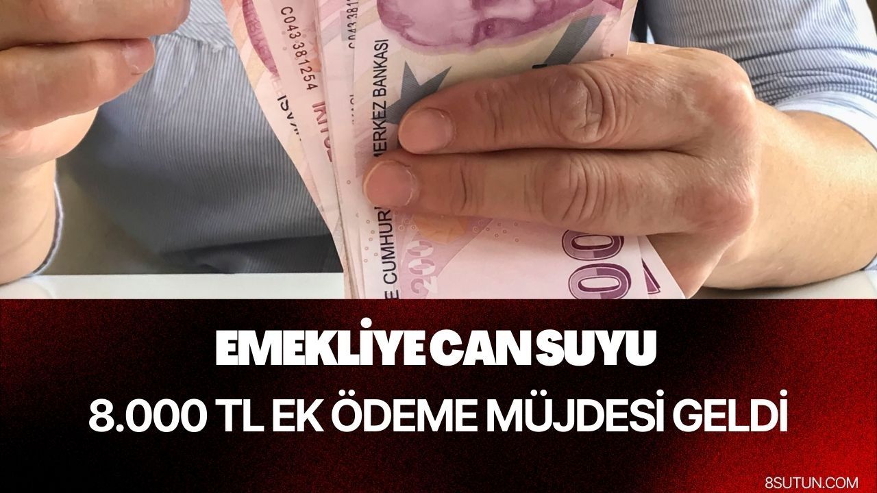 Emekli istedi Banka yaptı: 8.000 TL destek geliyor 