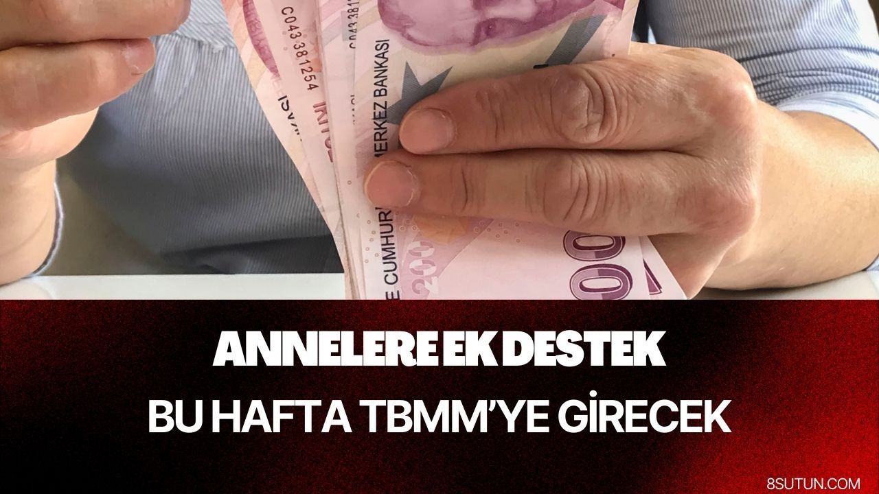 Sadece ANNEYİM demek yetecek! Ay ay 6500 TL ödenecek 