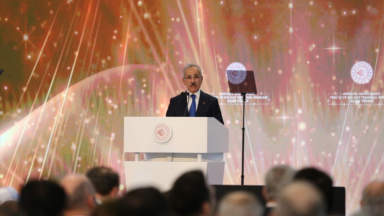 Antalya Havalimanı Yeni Terminal Binaları Açılışında Önemli Açıklamalar