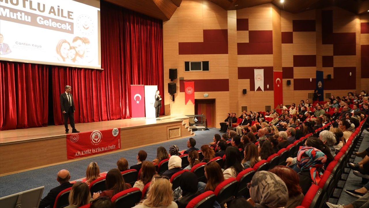 Mutlu Aile ve Başarılı Çocuk Yetiştirmenin Sırları Edirne'de Anlatıldı