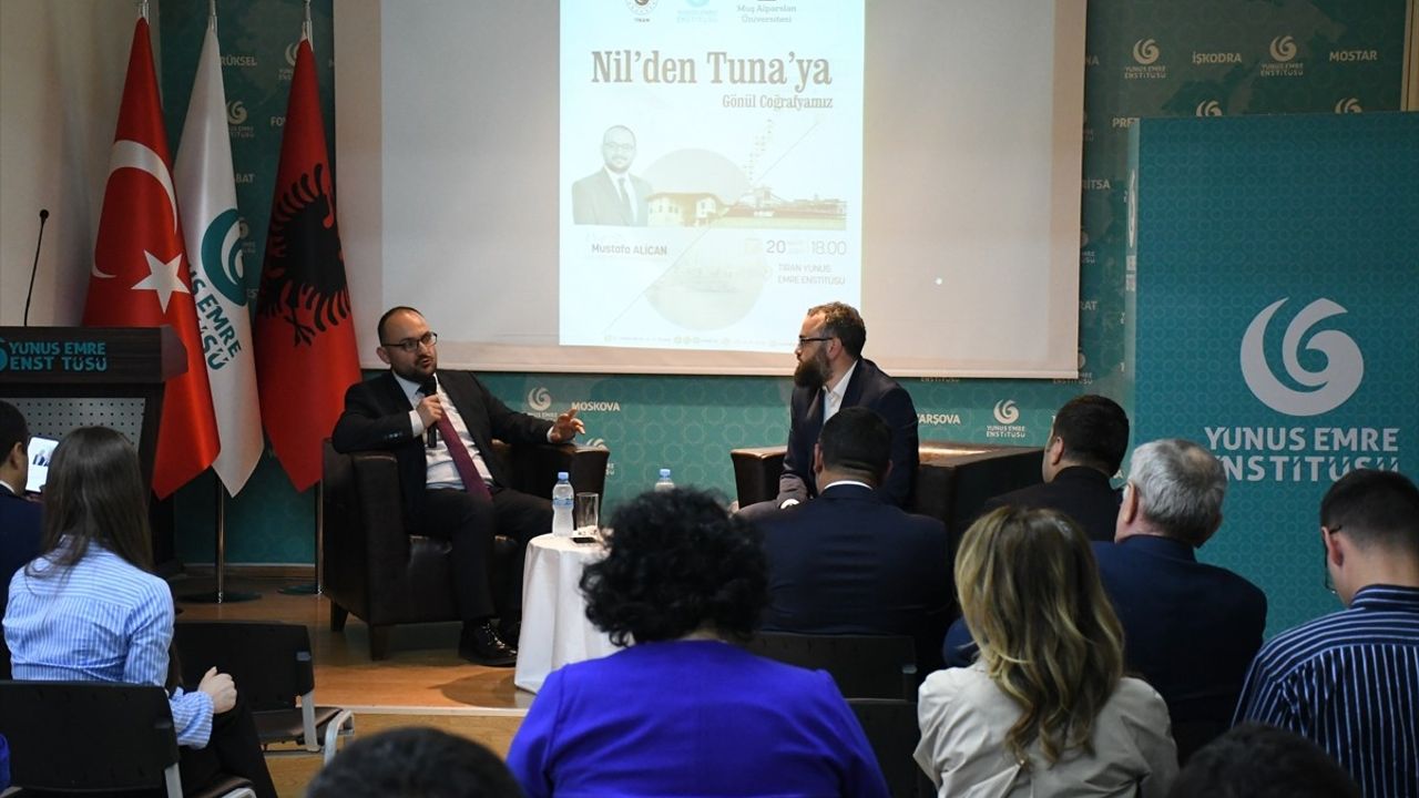 Arnavutluk'ta Nil'den Tuna'ya Gönül Coğrafyamız Söyleşisi Düzenlendi