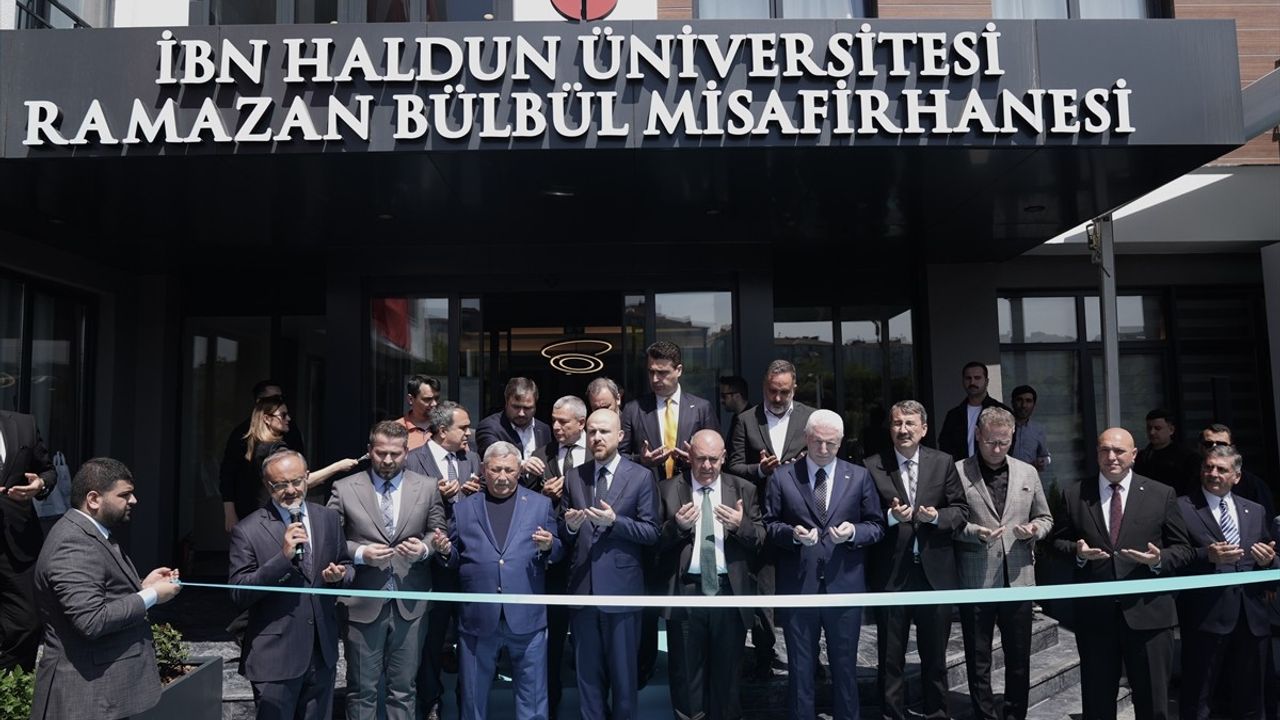 İbn Haldun Üniversitesi Ramazan Bülbül Misafirhanesi Açıldı