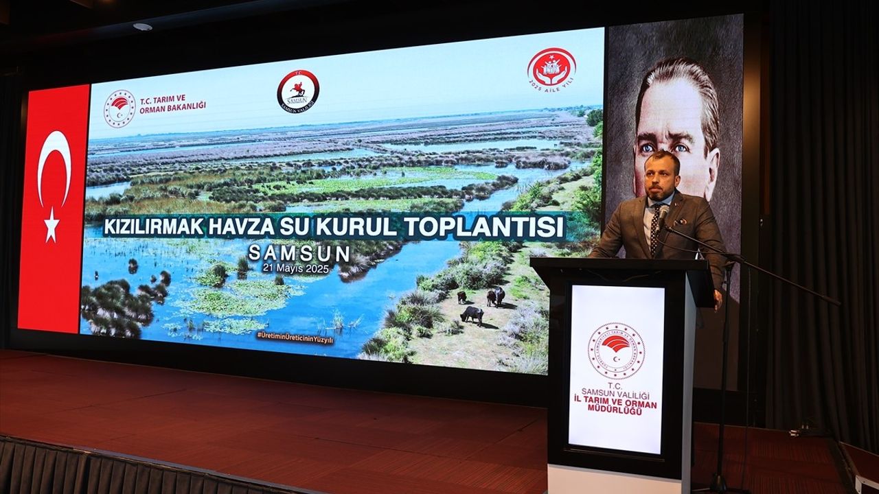 Kızılırmak Havza Su Kurulu Toplantısı Samsun'da Yapıldı