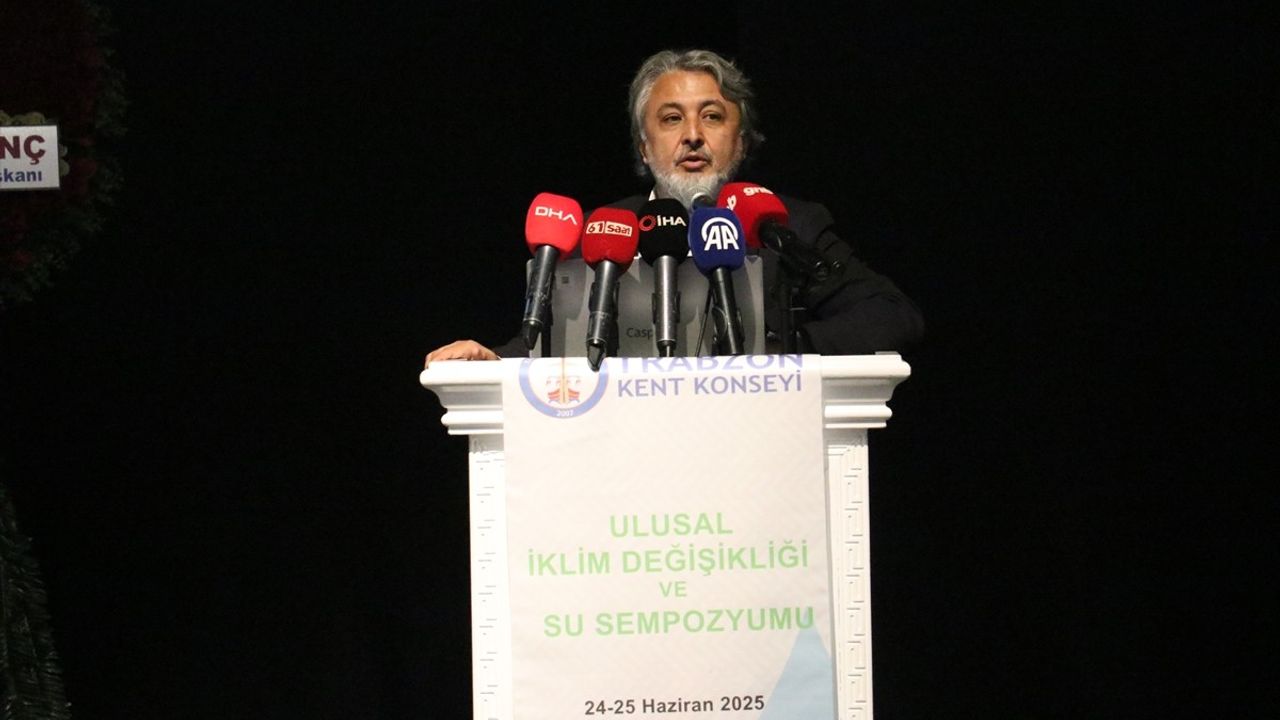 Trabzon'da İklim Değişikliği ve Su Sempozyumu Devam Ediyor