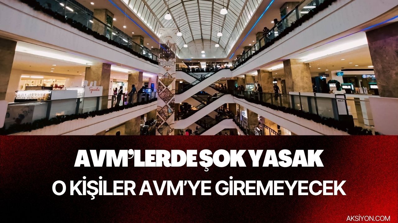 Türkiye'de AVM'lerden 21 Yaş Altına Giriş Yasağı: Bugün başladı