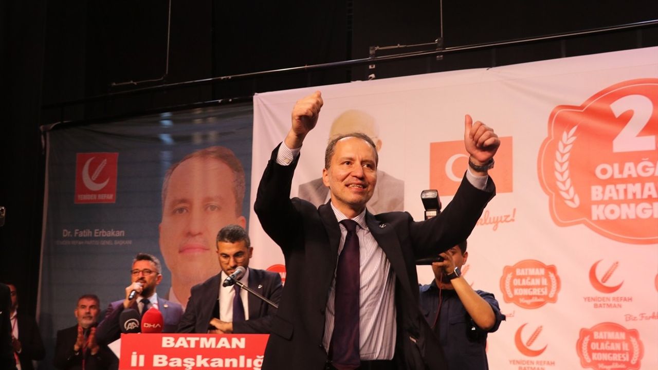 Yeniden Refah Partisi Genel Başkanı Fatih Erbakan Batman'da Kongre Düzenledi