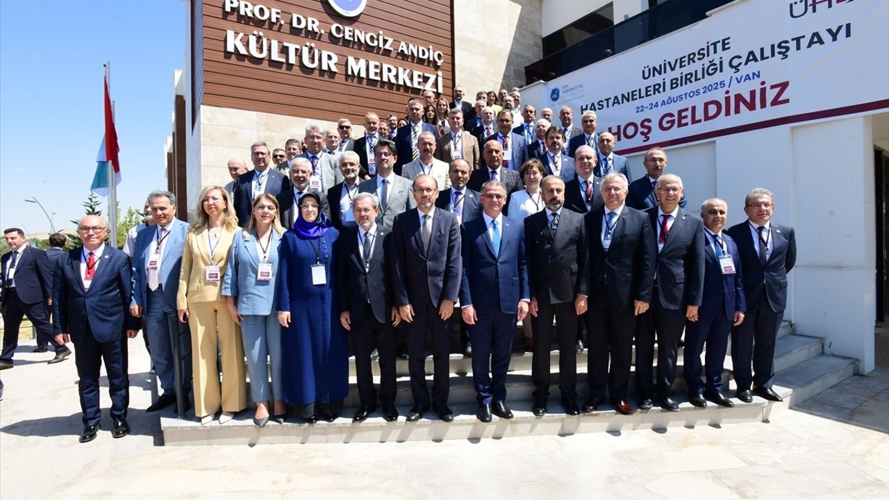 Van'da Üniversite Hastaneler Birliği Çalıştayı Başladı