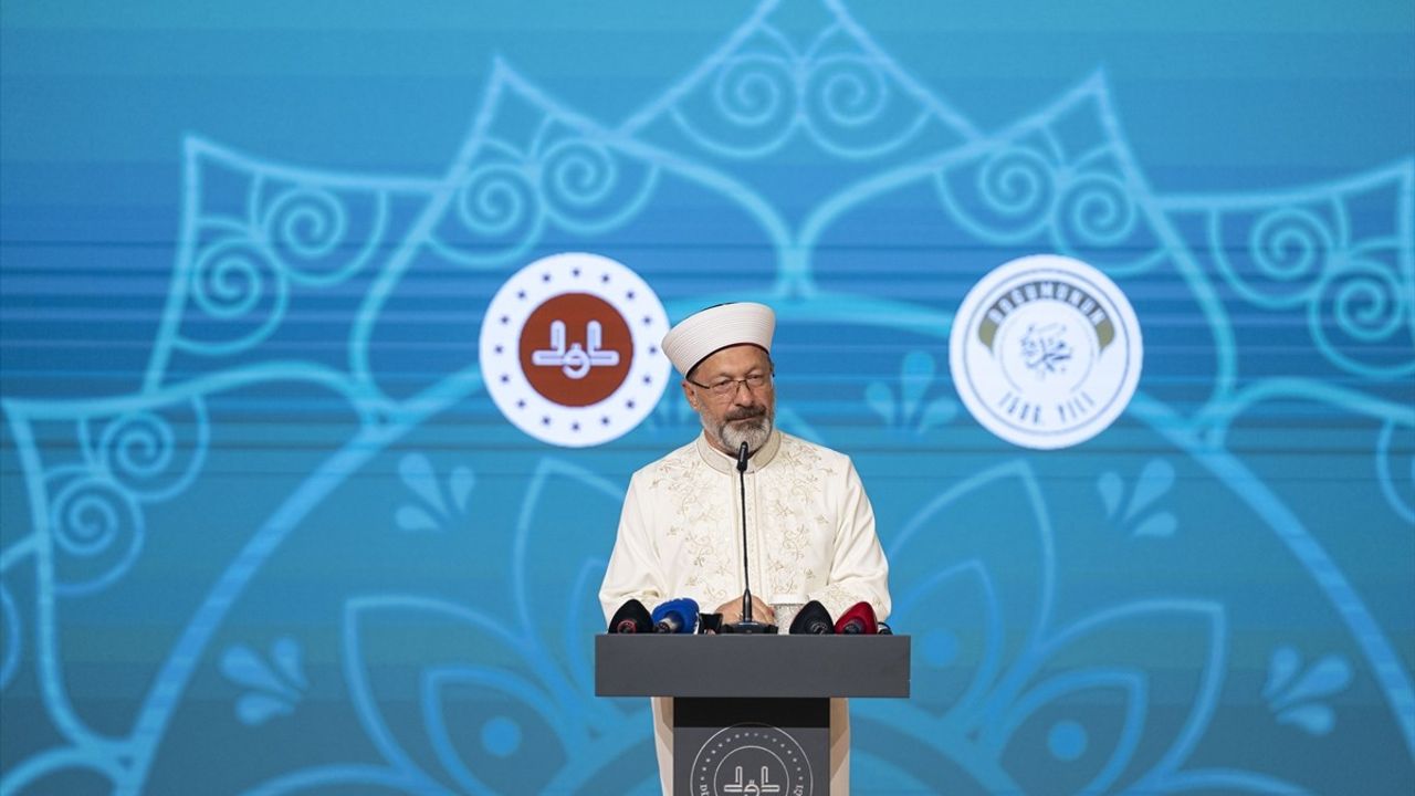 Diyanet İşleri Başkanı Ali Erbaş, Mevlid-i Nebi Haftası'nda Önemli Mesajlar Verdi