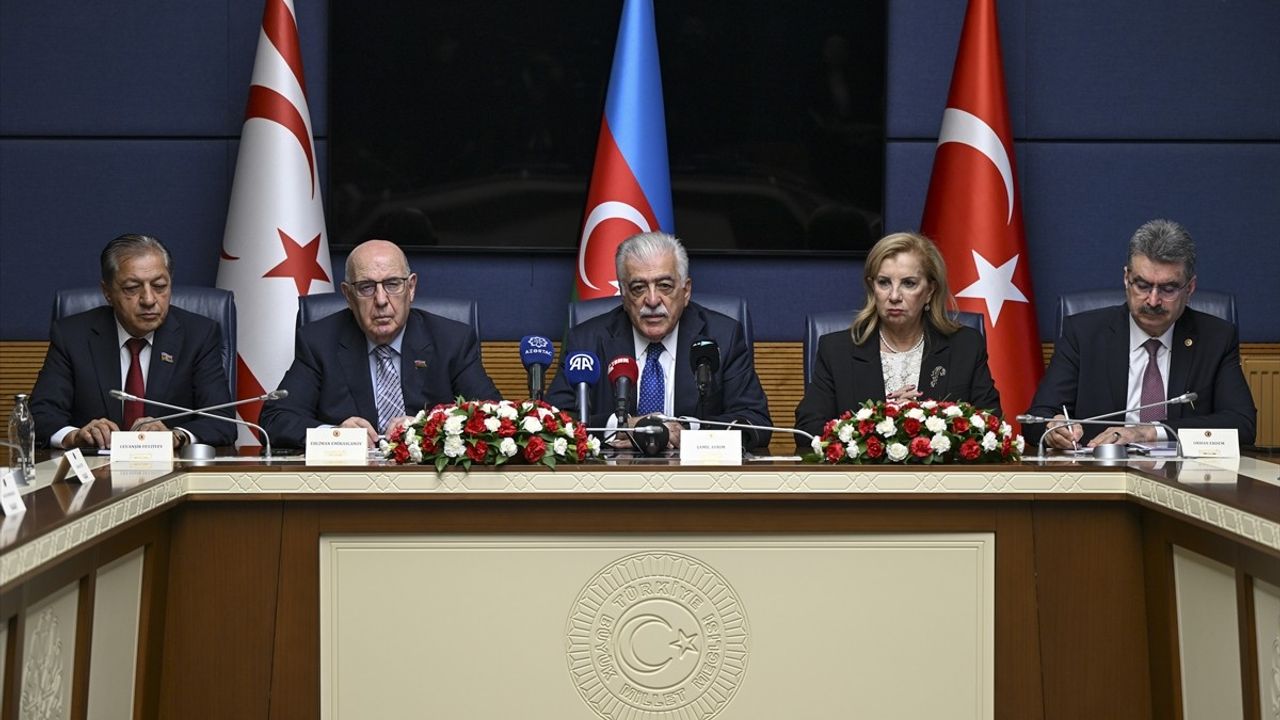 Türkiye, Azerbaycan ve KKTC Parlamentolarından Dostluk Toplantısı