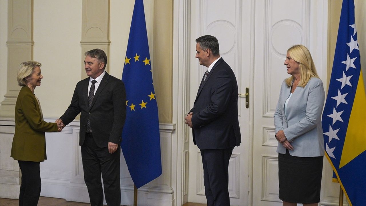 AB Komisyonu Başkanı von der Leyen, Bosna Hersek'in AB'ye Katılım Sürecini Destekledi