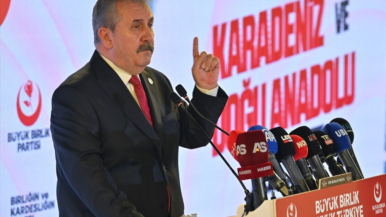 BBP Genel Başkanı Mustafa Destici'den Önemli Açıklamalar