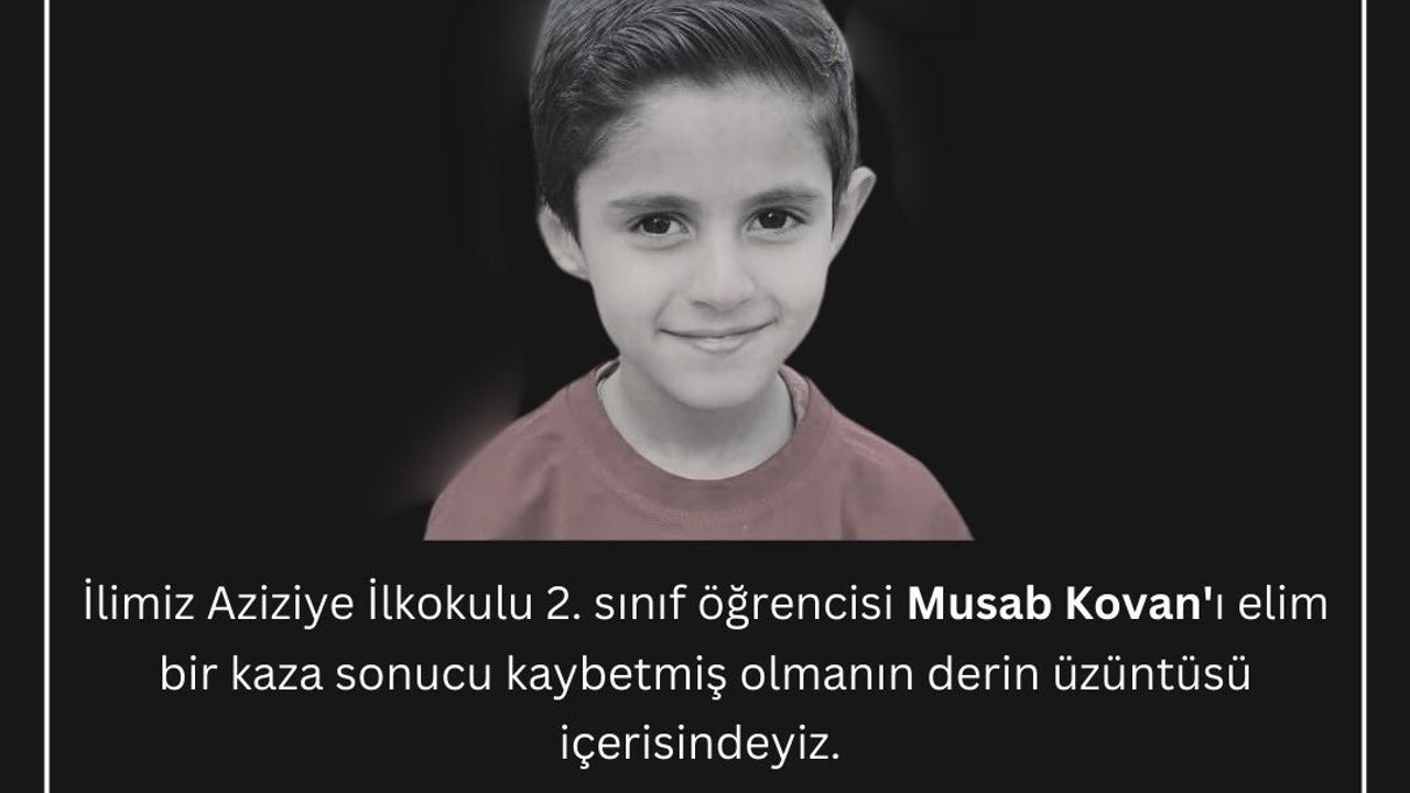 Düzce'nin Küçük Öğrencisi Musab Kovan'ın Trajik Ölümü