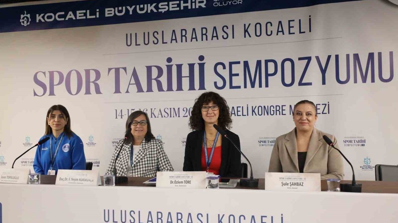 Kadın Sporcular Zorluklarını Paylaştı: Kocaeli Spor Tarihi Sempozyumu