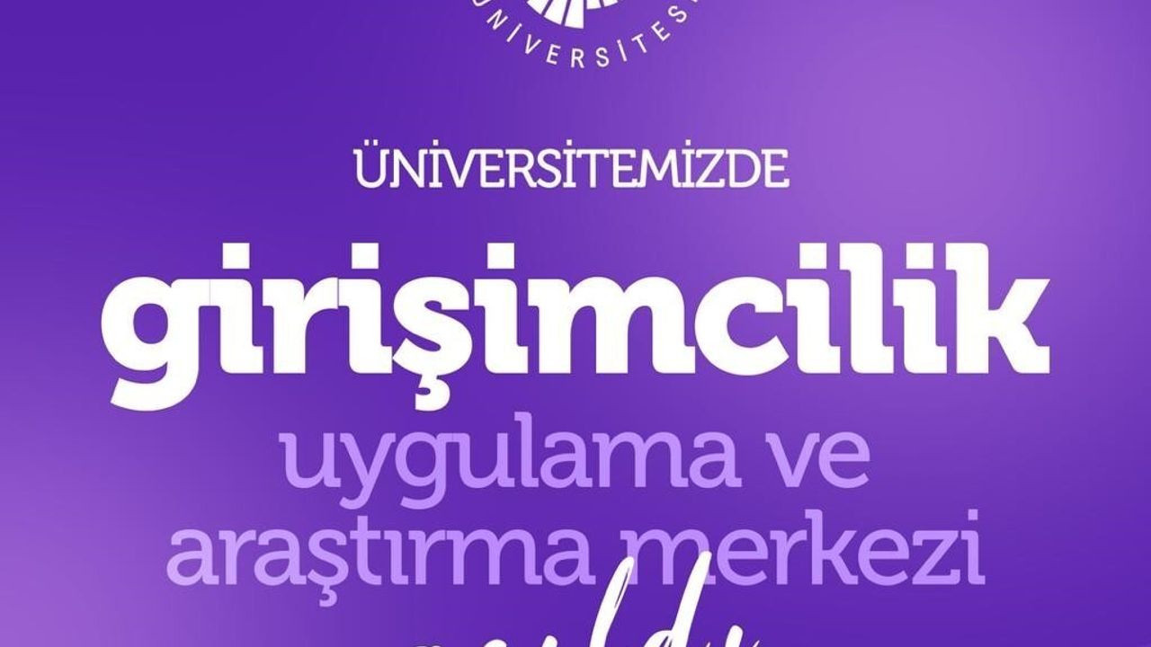 Niğde Ömer Halisdemir Üniversitesi'nde Girişimcilik Merkezinin Kuruluşu