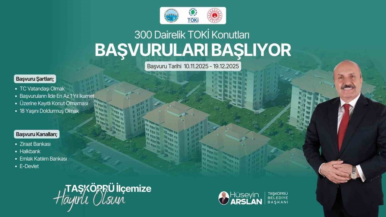 Taşköprü'de TOKİ Projesi Başvuruları Başlıyor