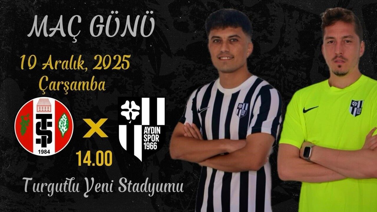 Aydınspor, Turgutlu'ya Deplasmanda Çıkıyor