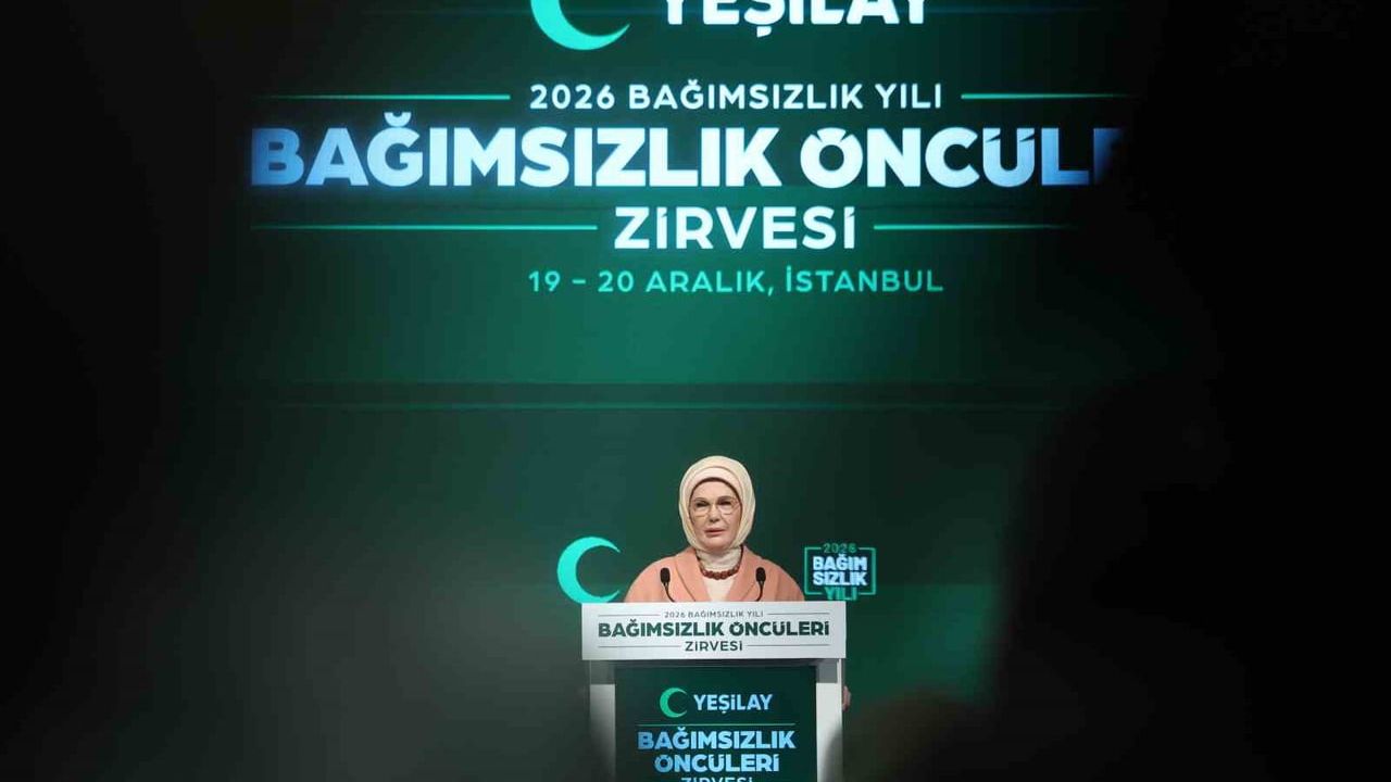 Emine Erdoğan 2026’yı 'Bağımsızlık Yılı' İlan Etti