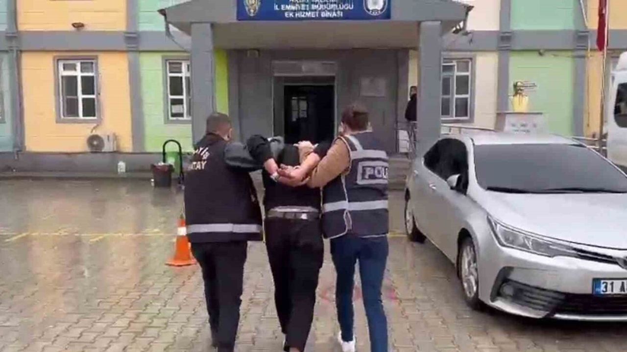 Hatay'da Aranan Şahıs Tutuklandı