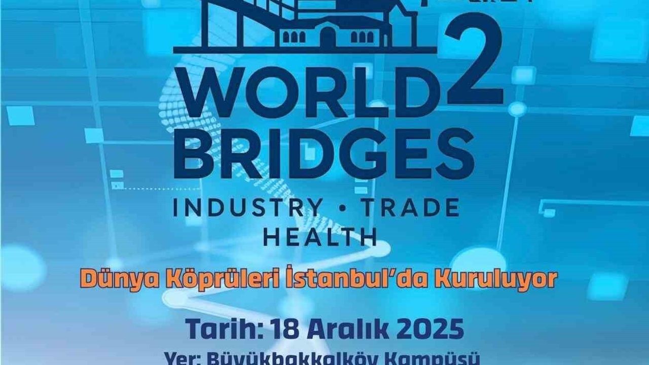 İstanbul'da 2nd World Bridges Zirvesi Başladı