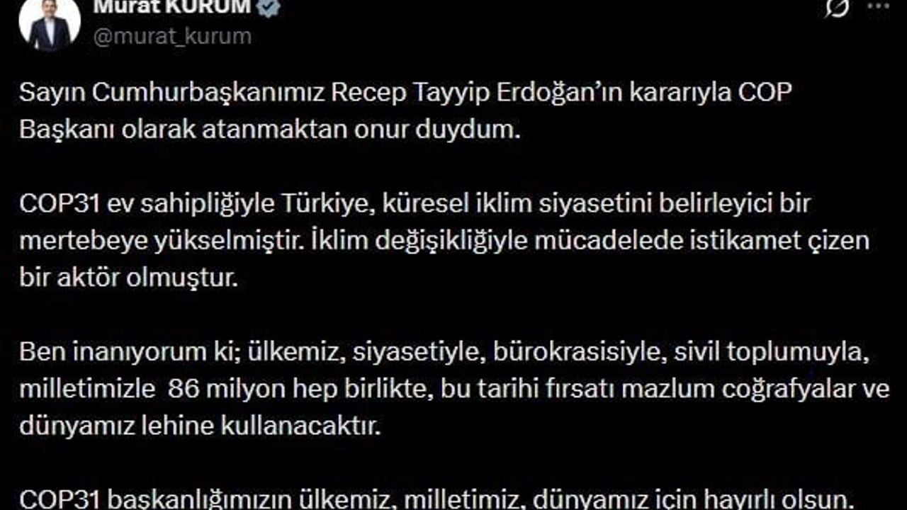 Murat Kurum COP31 Başkanı Oldu