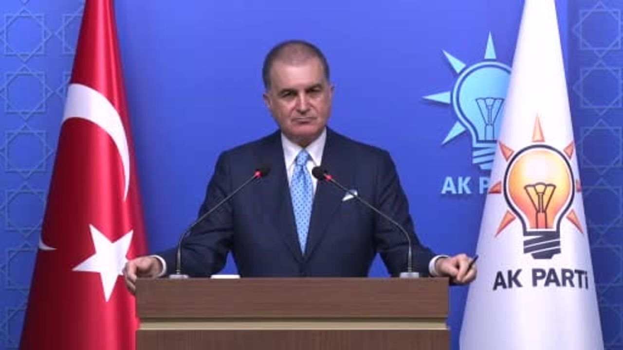 AK Parti Sözcüsü Ömer Çelik'ten Önemli Açıklamalar