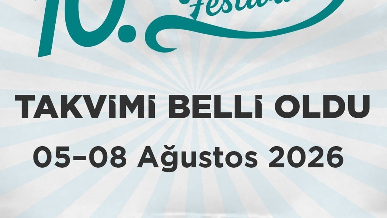 Çameli 10. Kültür ve Turizm Festivali Tarihleri Belirlendi