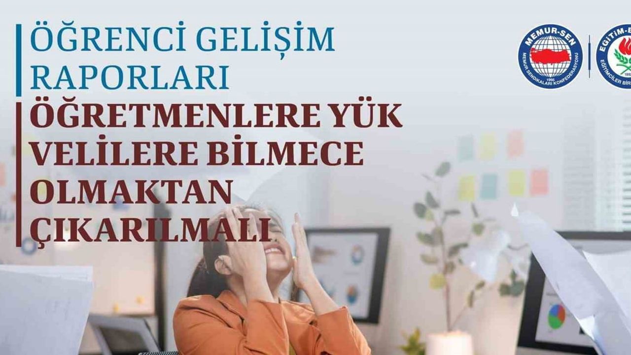 Eğitim-Bir-Sen'den Öğrenci Gelişim Raporu Uygulamasına Eleştiri
