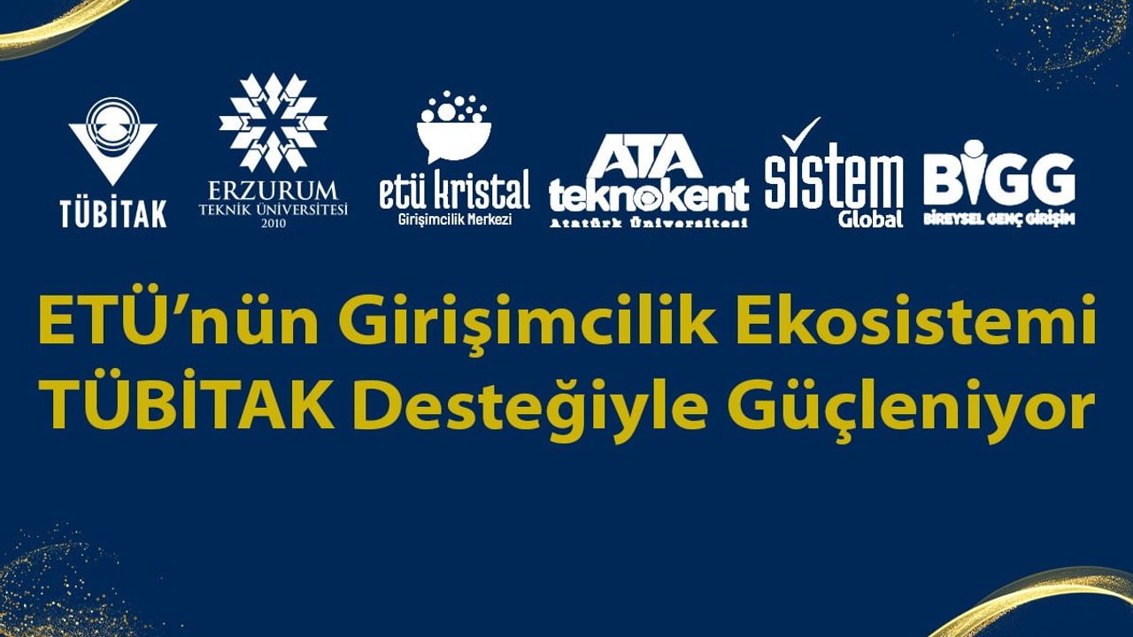 ETÜ Girişimcilik Ekosistemini Güçlendiriyor