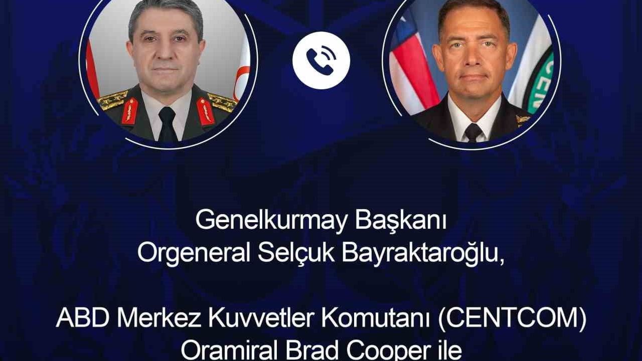 Genelkurmay Başkanı Bayraktaroğlu, CENTCOM Komutanı ile Görüştü