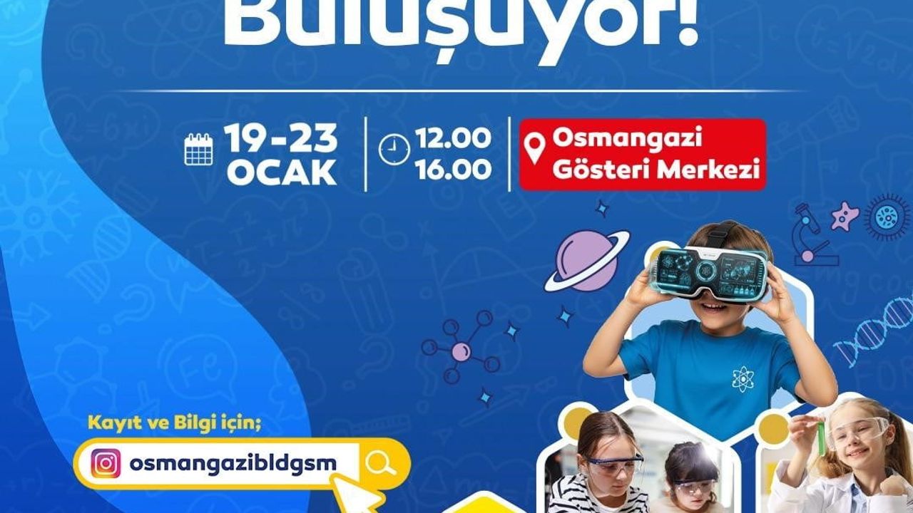 Osmangazi'de Bilim Şenliği Heyecanı