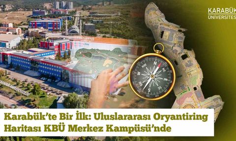 Karabük’te Uluslararası Standartlarda Oryantiring Haritası Hazırlandı