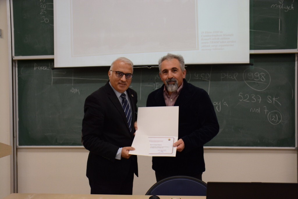 'BAŞÖĞRETMEN ATATÜRK, MODERNLEŞME VE HUKUK' BAŞLIKLI KONFERANS, PROF. DR. KEMAL YAKUT’A TEŞEKKÜR...