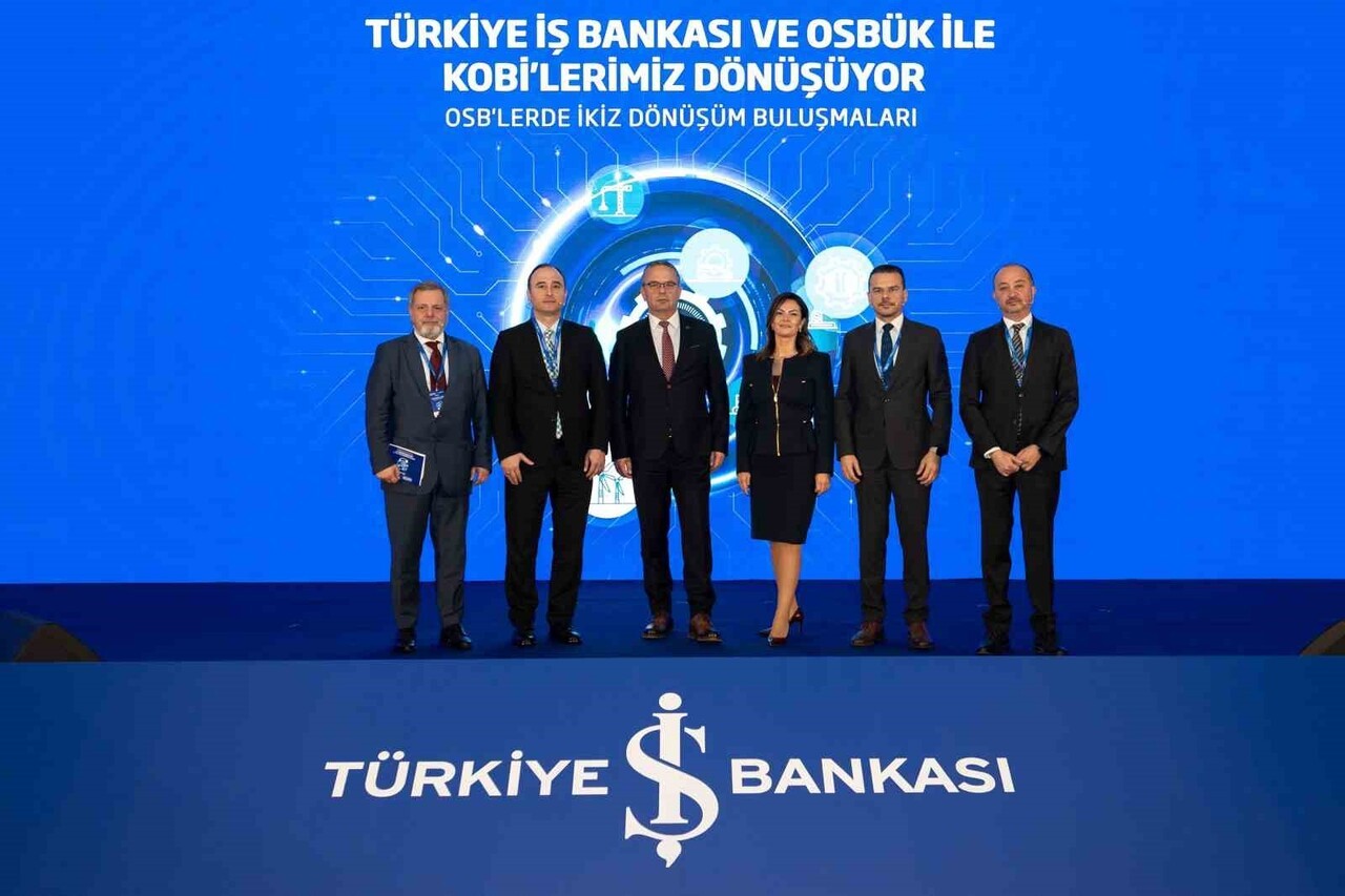DİJİTAL VE YEŞİL DÖNÜŞÜMÜN ÜLKE GENELİNDEKİ OSB’LERE YAYILMASINI DESTEKLEMEK ÜZERE İŞ BANKASI VE...