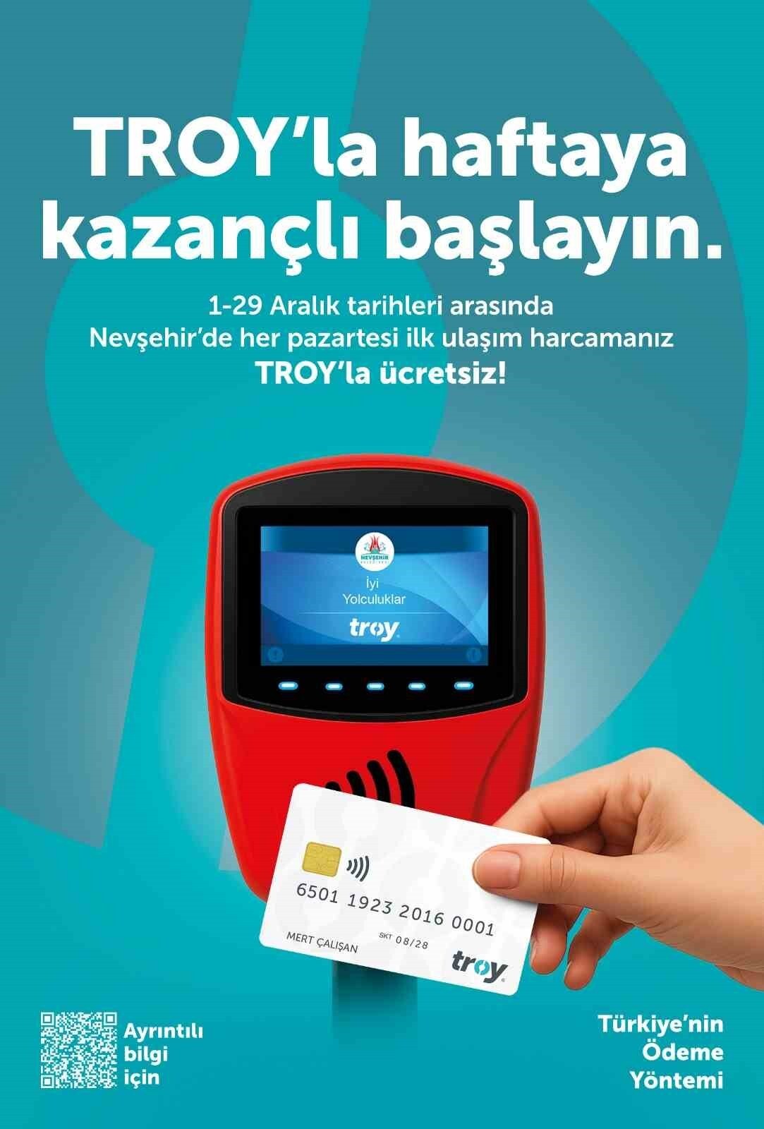 NEVŞEHİR’DE TROY KART SAHİPLERİNE PAZARTESİ GÜNLERİ İLK ULAŞIM ÜCRETSİZ OLACAK.