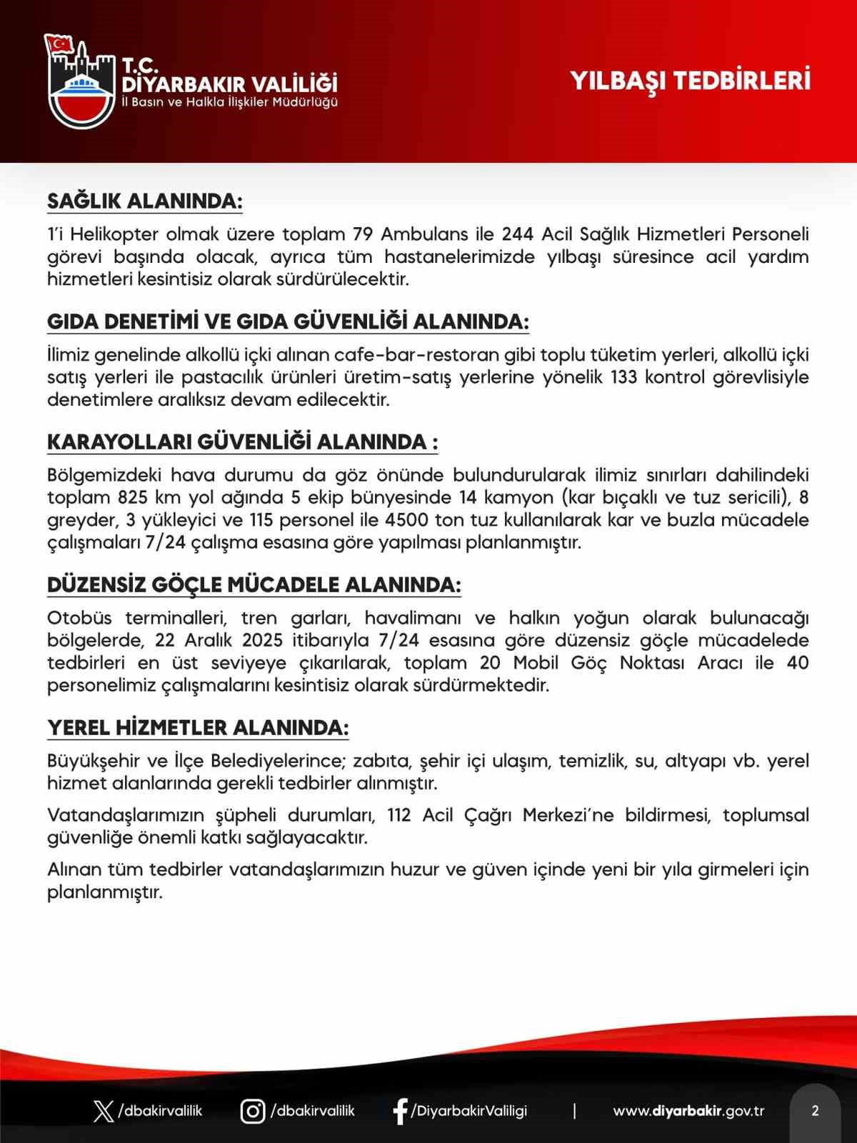 DİYARBAKIR VALİLİĞİ, YILBAŞI TEDBİRLERİ KAPSAMINDA 4 BİN 459 JANDARMA, 3 BİN 748 EMNİYET OLMAK...