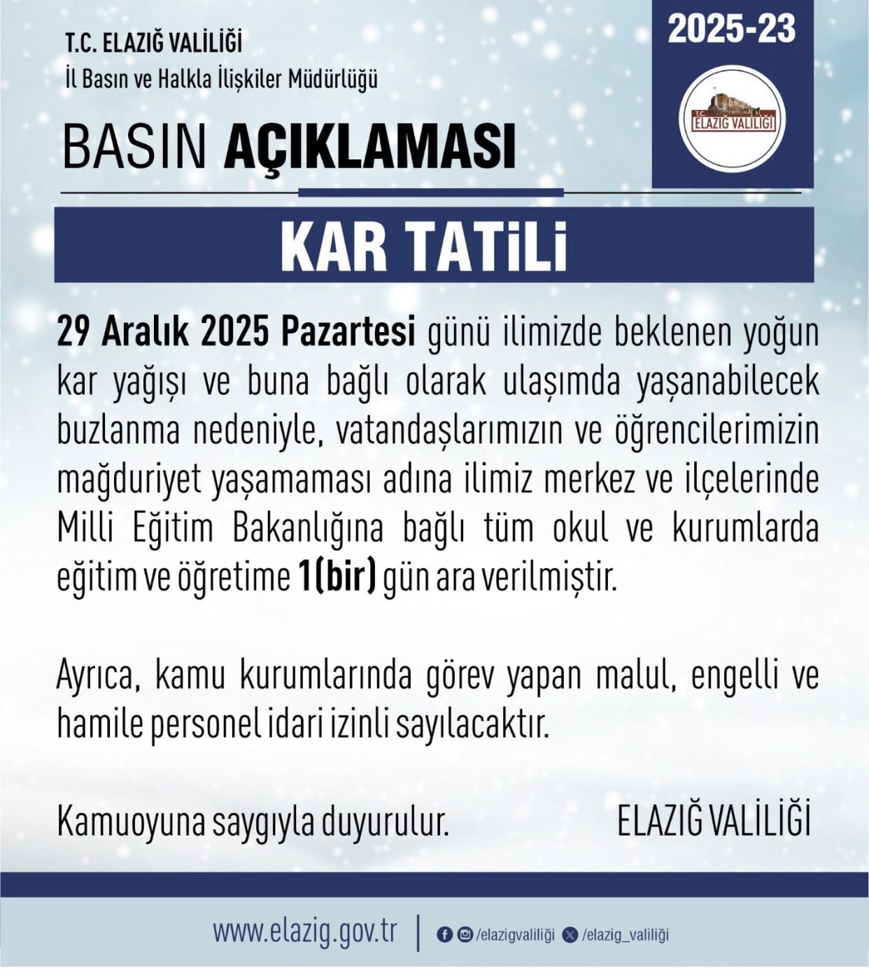 ELAZIĞDA OKULLAR TATİL EDİLDİ