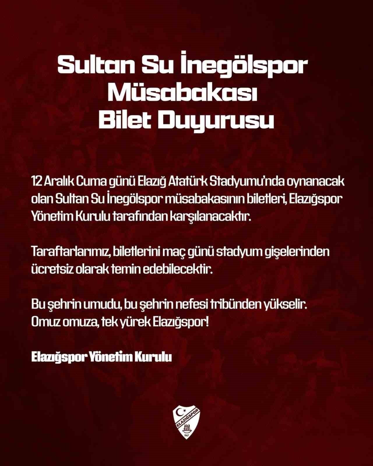 ELAZIĞSPOR YÖNETİM KURULU, İNEGÖLSPOR MAÇI İÇİN MAÇ BİLETLERİNİ ÜCRETSİZ YAPTI.